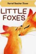 Little Foxes