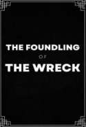 The Foundling of the Wreck
