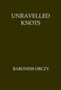 Unravelled Knots