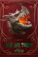 Dark Lair Trilogy:Book 1 - Wyvern