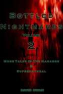 Bottled Nightmares Vol.2