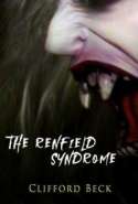 The Renfield Syndrome
