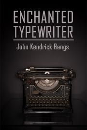 Enchanted Typewriter