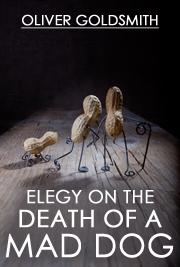 Elegy on the Death of a Mad Dog