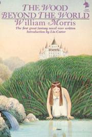 Wood Beyond the World