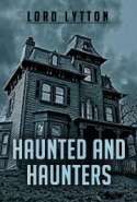 Haunted and Haunters