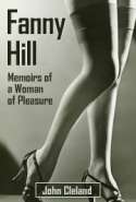 Fanny Hill, Memoirs of a Woman of Pleasure