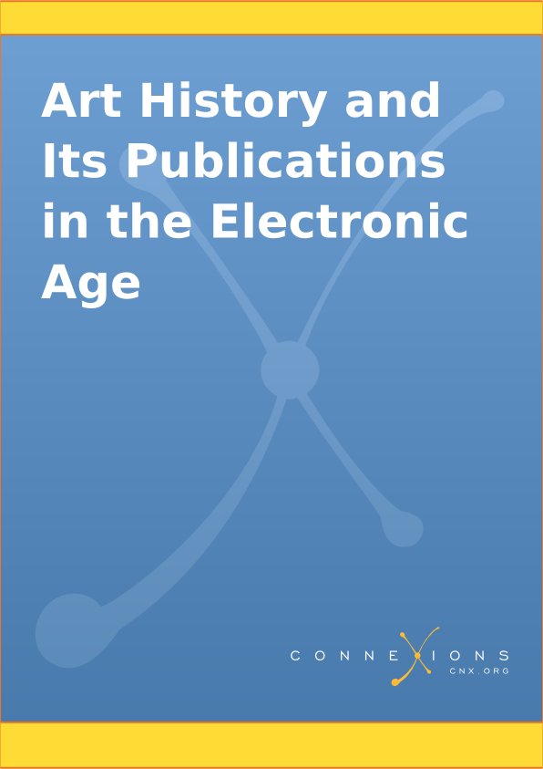Art History and Its Publications in the Electronic Age
