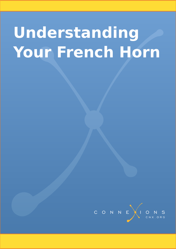Understanding Your French Horn